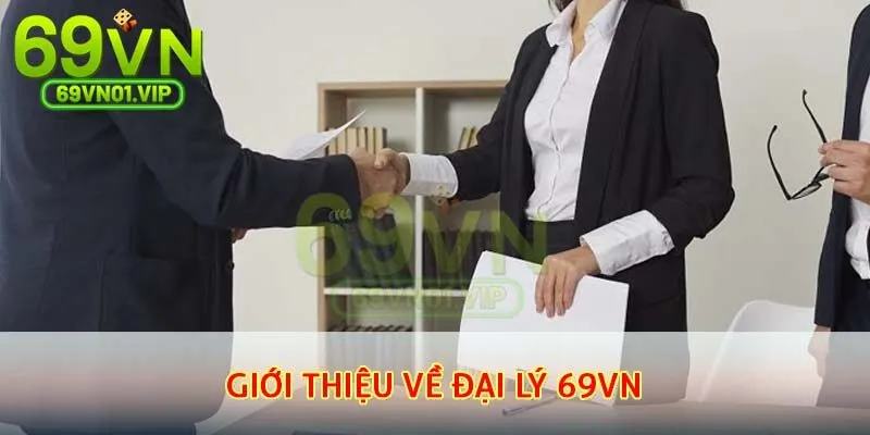 đại lý 69VN